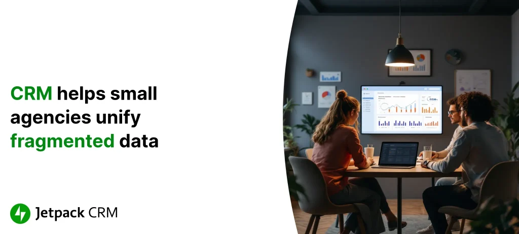 How CRM Can Help Small Agencies Overcome Data Fragmentation Challenges ...